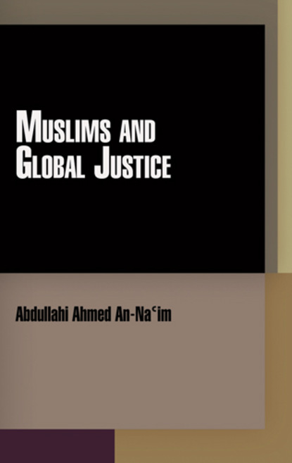 

Muslims and Global Justice