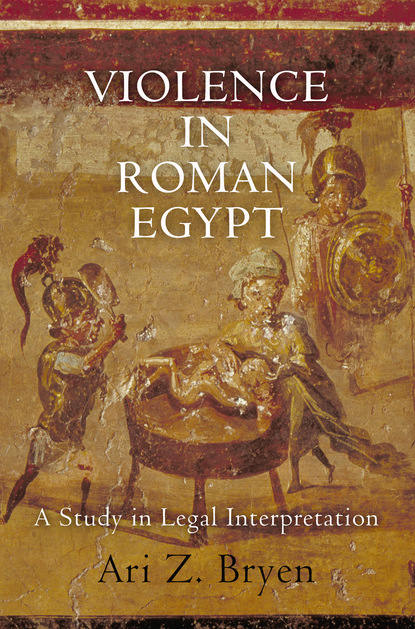 

Violence in Roman Egypt