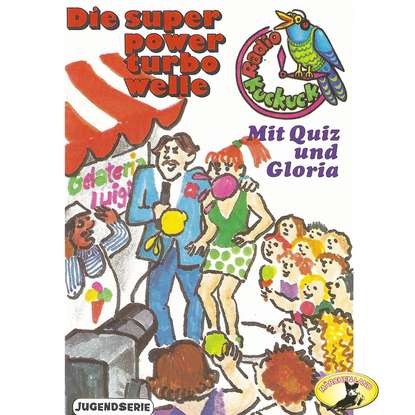 

Radio Kuckuck, Mit Quiz und Gloria