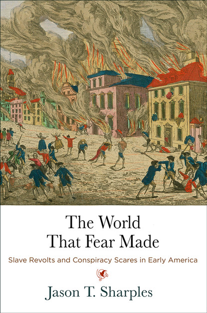 

The World That Fear Made