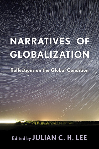 

Narratives of Globalization