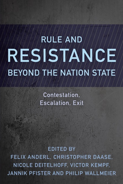 

Rule and Resistance Beyond the Nation State