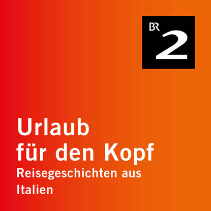 Ксюша Ангел - Sauris - deutsche Sprachinsel in Italien - Reisegeschichten aus Italien, Teil 7 (Ungekürzt)