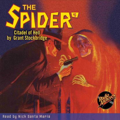 

Citadel of Hell - The Spider 6 (Unabridged)