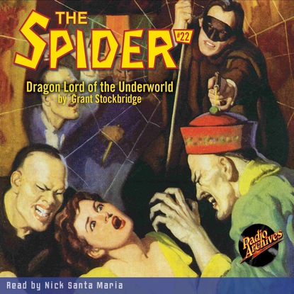 Ксюша Ангел - Dragon Lord of the Underworld - The Spider 22 (Unabridged)