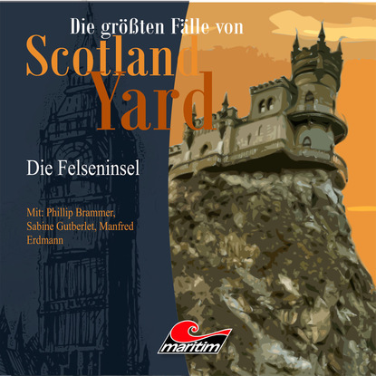 Ксюша Ангел - Die größten Fälle von Scotland Yard, Folge 20: Die Felseninsel