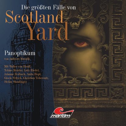 

Die größten Fälle von Scotland Yard, Folge 12: Panoptikum