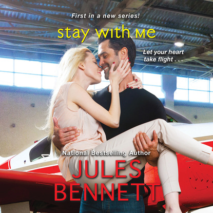 Stay With Me - Return to Haven, Book 1 (Unabridged) - Jules Bennett