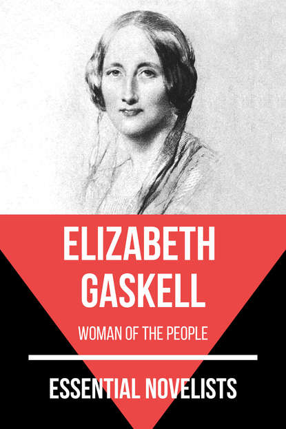 Essential Novelists - Elizabeth Gaskell Элизабет Гаскелл
