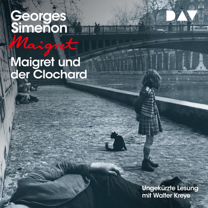 Georges  Simenon - Maigret und der Clochard