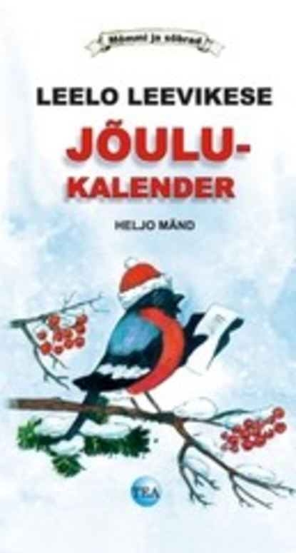 Heljo Mänd - Leelo Leevikese jõulukalender