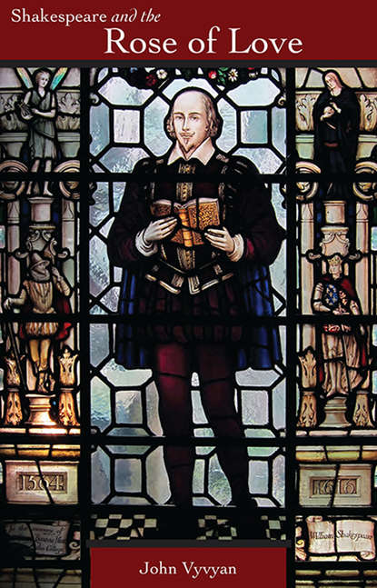 

Shakespeare and the Rose of Love