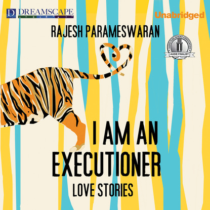 

I Am an Executioner - Love Stories (Unabridged)