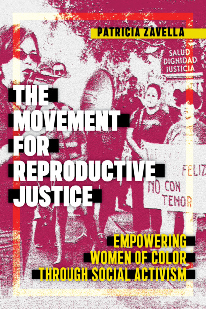 Patricia Zavella - The Movement for Reproductive Justice