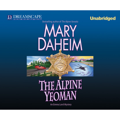 Mary Daheim — The Alpine Yeoman - An Emma Lord Mystery 25 (Unabridged)