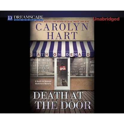 Carolyn Hart — Death at the Door - A Death on Demand Bookstore Mystery, Book 24 (Unabridged)