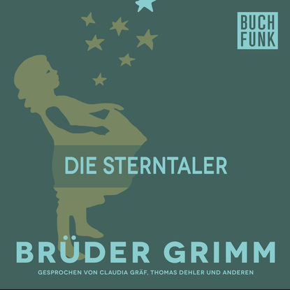 Brüder Grimm - Die Sterntaler