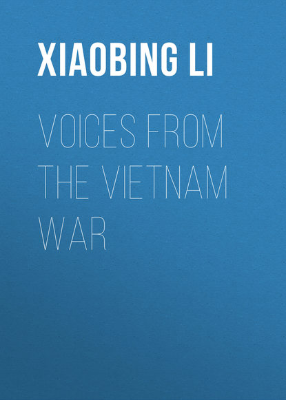 Xiaobing Li - Voices from the Vietnam War