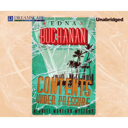 

Contents Under Pressure - A Britt Montero Mystery 1 (Unabridged)