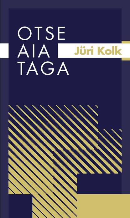 Jüri Kolk - Otse aia taga