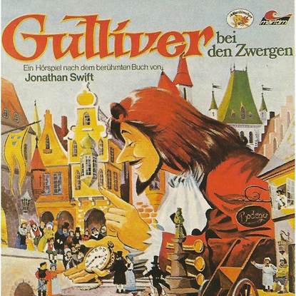 

Gulliver bei den Zwergen