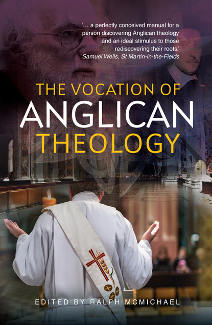 Ralph McMichael - The Vocation of Anglican Theology