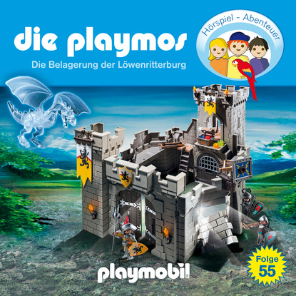 Die Playmos - Das Original Playmobil H?rspiel, Folge 55: Die Belagerung der L?wenritterburg