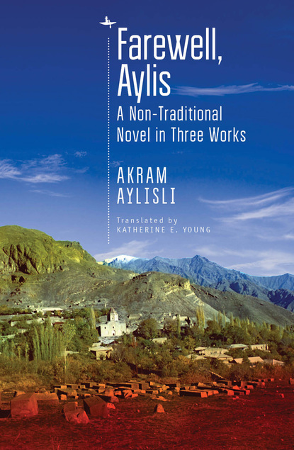 Akram Aylisli - Farewell, Aylis