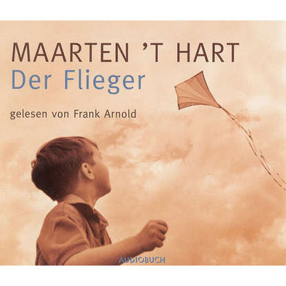 

Der Flieger (gekürzte Fassung)
