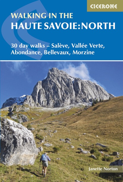 Janette Norton - Walking in the Haute Savoie: North