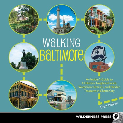 Evan Balkan - Walking Baltimore