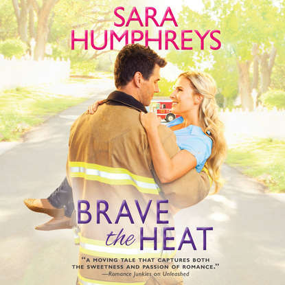 

Brave the Heat - The McGuire Brothers 1 (Unabridged)
