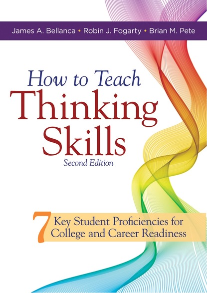 Robin J. Fogarty - How to Teach Thinking Skills