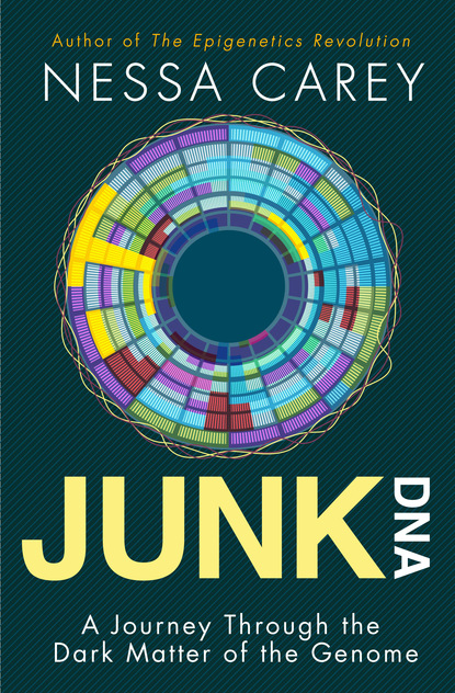 Nessa Carey - Junk DNA