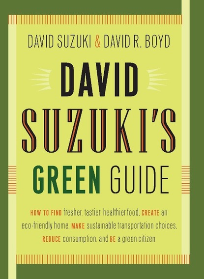 David  Suzuki - David Suzuki's Green Guide