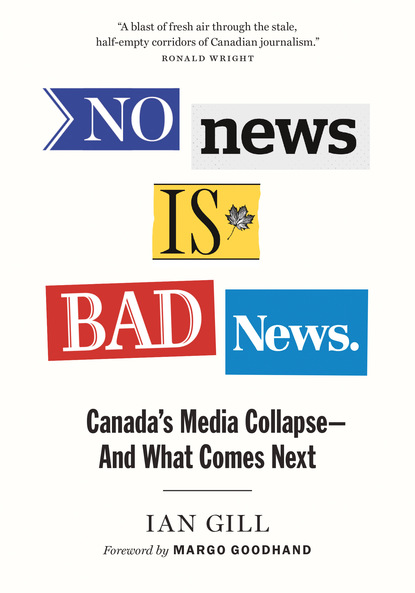 Ian Gill - No News Is Bad News