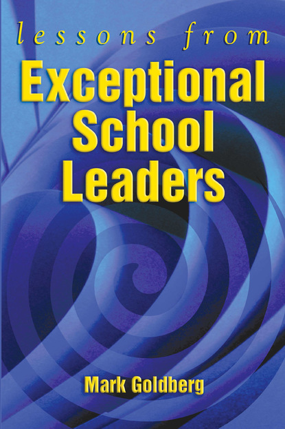 

Lessons from Exceptional School Leaders