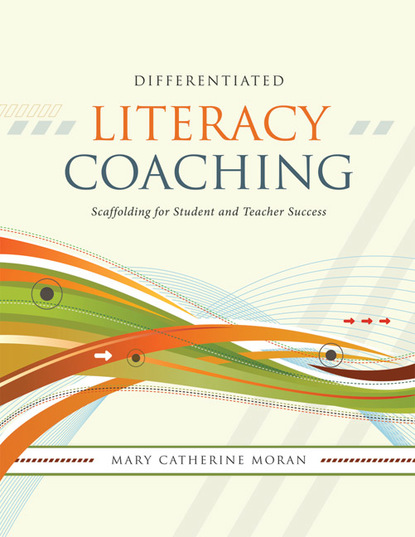 Mary-Catherine Moran - Differentiated Literacy Coaching