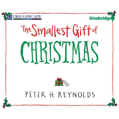 

The Smallest Gift of Christmas (Unabridged)