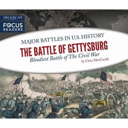 Ксюша Ангел - The Battle of Gettysburg (Unabridged)