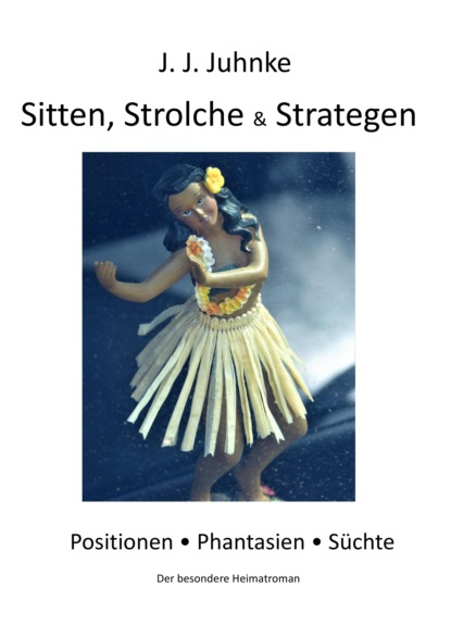 

Sitten, Strolche & Strategen