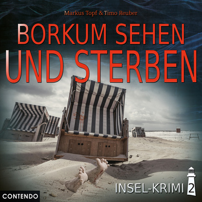 Ксюша Ангел - Insel-Krimi, Folge 2: Borkum sehen und sterben