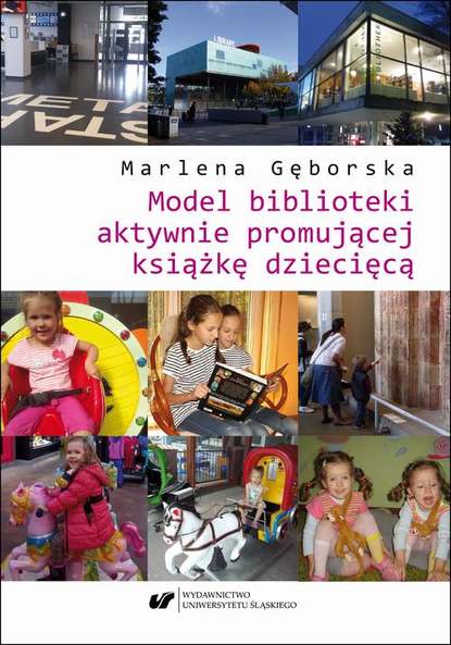 Marlena Gęborska - Model biblioteki aktywnie promującej książkę dziecięcą