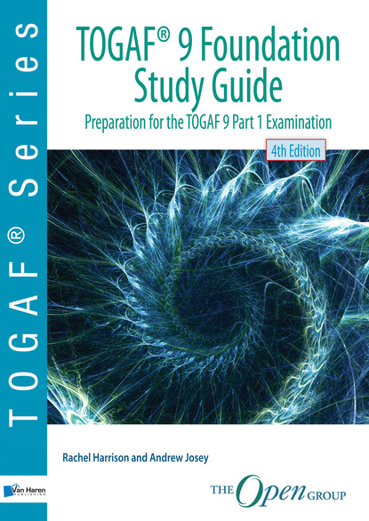 Rachel Harrison - TOGAF® 9 Foundation Study Guide - 4th Edition