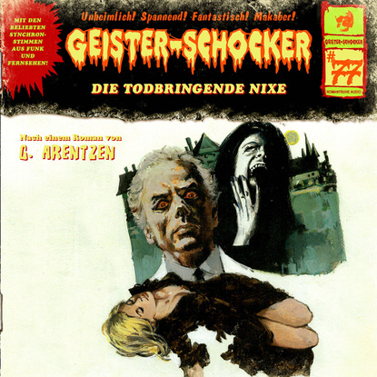 G. Arentzen - Geister-Schocker, Folge 77: Die todbringende Nixe