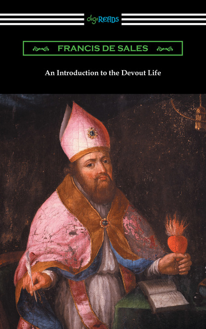 Francis de Sales - An Introduction to the Devout Life