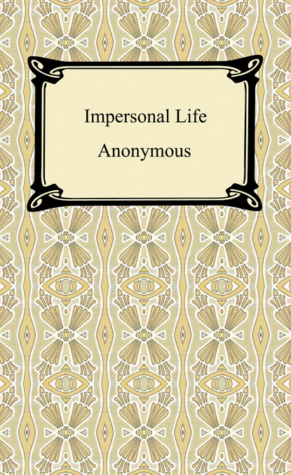 Anonymous - Impersonal Life