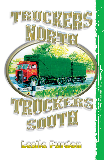 

Truckers North Truckers South