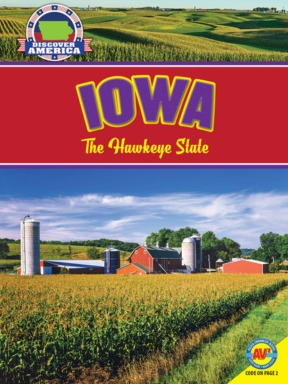 

Iowa: The Hawkeye State