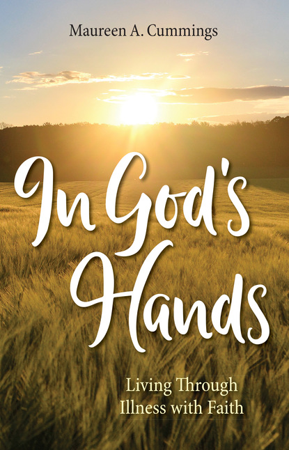 Maureen Cummings — In God's Hands